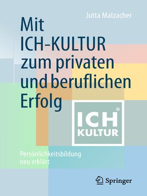cover image of Mit ICH-KULTUR zum privaten und beruflichen Erfolg